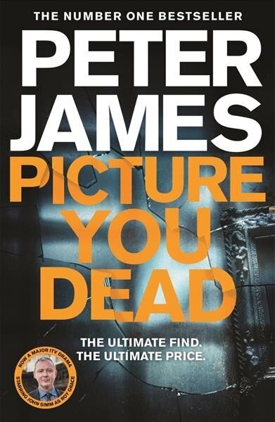 Picture You Dead: The all new Roy Grace thriller from the number one bestseller Peter James... цена и информация | Fantaasia, müstika | kaup24.ee
