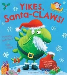 Yikes, Santa-CLAWS! hind ja info | Väikelaste raamatud | kaup24.ee