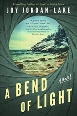 Bend of Light: A Novel цена и информация | Фантастика, фэнтези | kaup24.ee
