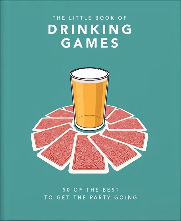 Little Book of Drinking Games: 50 of the best to get the party going цена и информация | Fantaasia, müstika | kaup24.ee