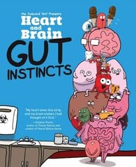 Heart and Brain: Gut Instincts: An Awkward Yeti Collection цена и информация | Фантастика, фэнтези | kaup24.ee