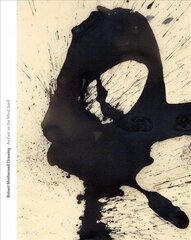 Robert Motherwell Drawing: As Fast as the Mind Itself цена и информация | Книги об искусстве | kaup24.ee