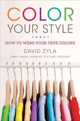 Color Your Style: How to Wear Your True Colors цена и информация | Самоучители | kaup24.ee