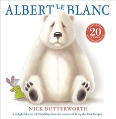 Albert Le Blanc 20th Anniversary Edition edition цена и информация | Книги для малышей | kaup24.ee