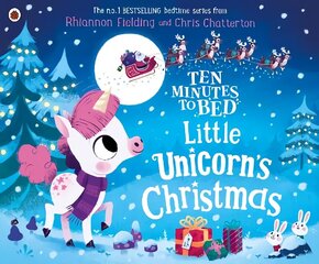 Ten Minutes to Bed: Little Unicorn's Christmas hind ja info | Väikelaste raamatud | kaup24.ee