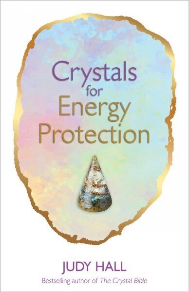 Crystals for Energy Protection hind ja info | Eneseabiraamatud | kaup24.ee