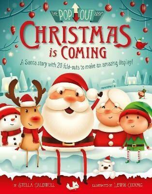 Christmas is Coming: A letter from Santa to the Children of the World hind ja info | Väikelaste raamatud | kaup24.ee