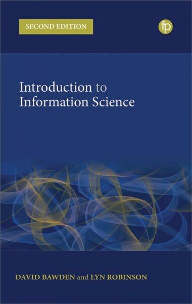 Introduction to Information Science Second Edition hind ja info | Entsüklopeediad, teatmeteosed | kaup24.ee