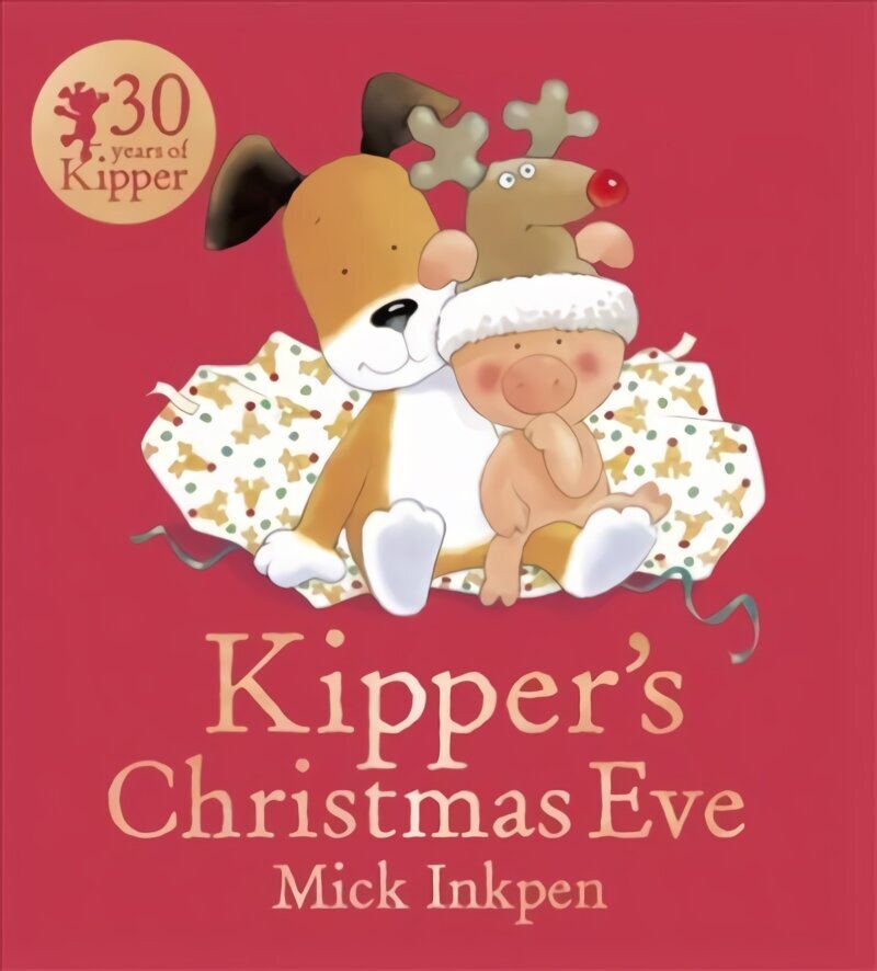 Kipper: Kipper's Christmas Eve: Board Book hind ja info | Väikelaste raamatud | kaup24.ee
