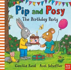 Pip and Posy: The Birthday Party hind ja info | Väikelaste raamatud | kaup24.ee