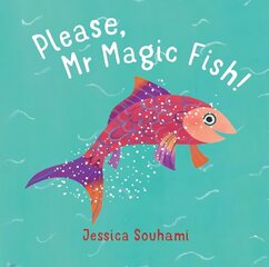 Please, Mr Magic Fish! цена и информация | Книги для малышей | kaup24.ee