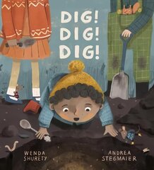 Dig! Dig! Dig! цена и информация | Книги для малышей | kaup24.ee