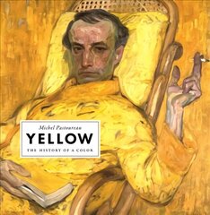 Yellow: The History of a Color цена и информация | Книги об искусстве | kaup24.ee