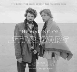 Making of Star Wars: The Definitive Story Behind the Original Film цена и информация | Книги об искусстве | kaup24.ee