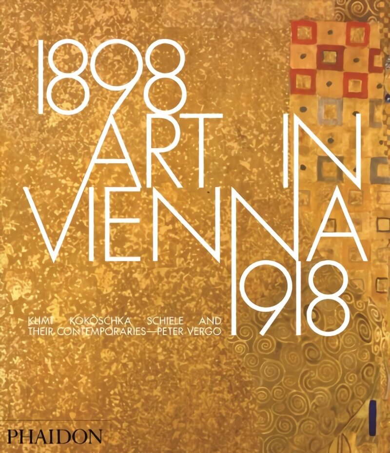 Art in Vienna 1898-1918: Klimt, Kokoschka, Schiele and their contemporaries 4th Revised edition цена и информация | Kunstiraamatud | kaup24.ee