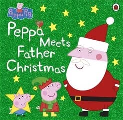 Peppa Pig: Peppa Meets Father Christmas цена и информация | Книги для малышей | kaup24.ee