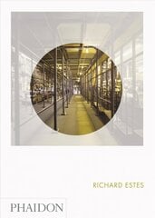 Richard Estes: Phaidon Focus цена и информация | Книги об искусстве | kaup24.ee