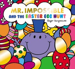 Mr Impossible and The Easter Egg Hunt цена и информация | Книги для малышей | kaup24.ee