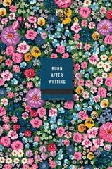 Burn After Writing (Floral) hind ja info | Eneseabiraamatud | kaup24.ee