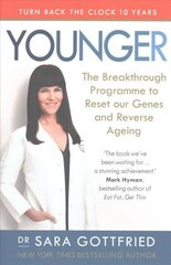 Younger: The Breakthrough Programme to Reset our Genes and Reverse Ageing hind ja info | Eneseabiraamatud | kaup24.ee
