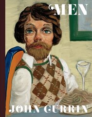 John Currin: Men цена и информация | Книги об искусстве | kaup24.ee