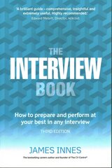 Interview Book, The: How to prepare and perform at your best in any interview 3rd edition цена и информация | Самоучители | kaup24.ee