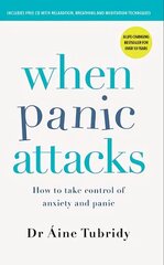 When Panic Attacks: How to take control of anxiety and panic 3rd Revised edition цена и информация | Самоучители | kaup24.ee