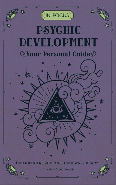 In Focus Psychic Development: Your Personal Guide, Volume 18 цена и информация | Eneseabiraamatud | kaup24.ee