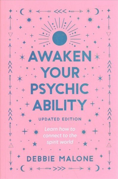 Awaken your Psychic Ability - Updated Edition: Learn how to connect to the spirit world цена и информация | Eneseabiraamatud | kaup24.ee