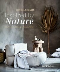 Inspired by Nature: Creating a Personal and Natural Interior цена и информация | Самоучители | kaup24.ee