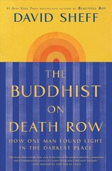 Buddhist on Death Row: How One Man Found Light in the Darkest Place цена и информация | Самоучители | kaup24.ee