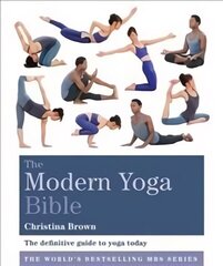 Modern Yoga Bible цена и информация | Самоучители | kaup24.ee