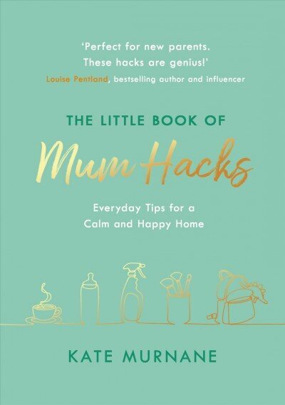 Little Book of Mum Hacks цена и информация | Eneseabiraamatud | kaup24.ee