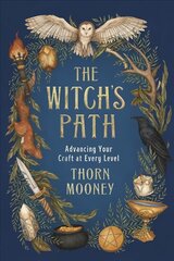 Witch's Path: Advancing Your Craft at Every Level цена и информация | Самоучители | kaup24.ee