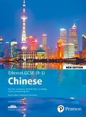 Edexcel GCSE Chinese (9-1) Student Book New Edition: Edexcel GCSE Chinese New edition цена и информация | Книги для подростков и молодежи | kaup24.ee