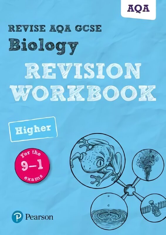 Pearson REVISE AQA GCSE (9-1) Biology Higher Revision Workbook: for home learning, 2022 and 2023 assessments and exams hind ja info | Noortekirjandus | kaup24.ee
