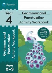 Pearson Learn at Home Grammar & Punctuation Activity Workbook Year 4 hind ja info | Noortekirjandus | kaup24.ee