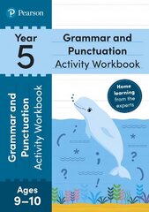 Pearson Learn at Home Grammar & Punctuation Activity Workbook Year 5 hind ja info | Noortekirjandus | kaup24.ee