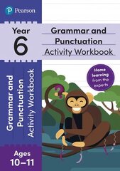 Pearson Learn at Home Grammar & Punctuation Activity Workbook Year 6 цена и информация | Книги для подростков и молодежи | kaup24.ee