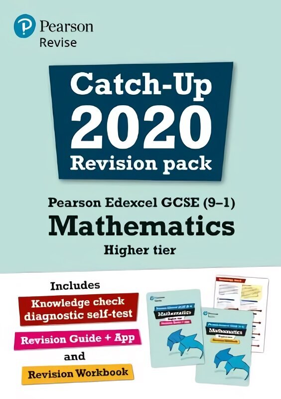 Pearson REVISE Edexcel GCSE (9-1) Mathematics Higher Catch-up Revision Pack: for home learning, 2022 and 2023 assessments and exams цена и информация | Noortekirjandus | kaup24.ee
