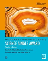 Pearson Edexcel International GCSE (9-1) Science Single Award Student Book Student edition цена и информация | Книги для подростков и молодежи | kaup24.ee