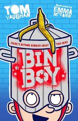 Bin Boy: There's nothing rubbish about this superhero! цена и информация | Книги для подростков и молодежи | kaup24.ee