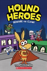 Beware the Claw! (Hound Heroes #1) hind ja info | Noortekirjandus | kaup24.ee