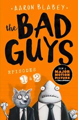 Bad Guys:Episodes 1 and 2 цена и информация | Книги для подростков и молодежи | kaup24.ee