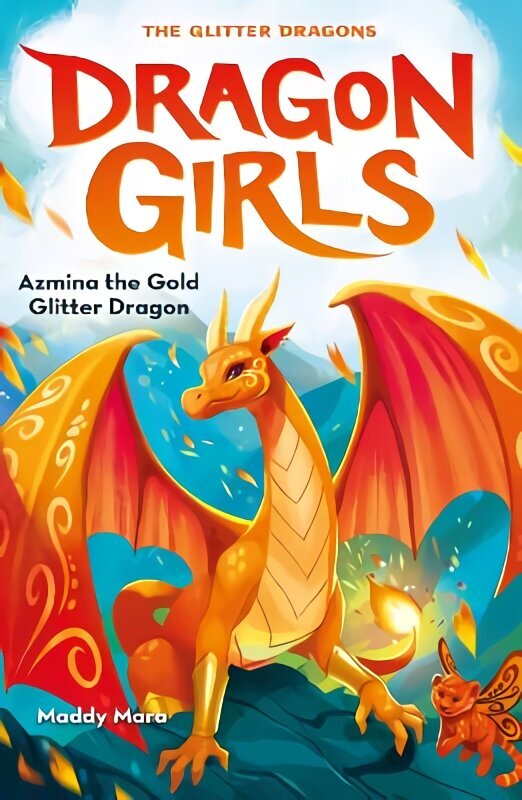 Azmina the Gold Glitter Dragon hind ja info | Noortekirjandus | kaup24.ee