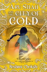 Aru Shah: City of Gold hind ja info | Noortekirjandus | kaup24.ee