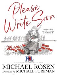 Please Write Soon: The Unforgettable Story of Two Cousins in World War II цена и информация | Книги для подростков и молодежи | kaup24.ee