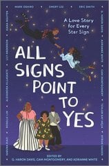 All Signs Point to Yes Original ed. цена и информация | Книги для подростков и молодежи | kaup24.ee