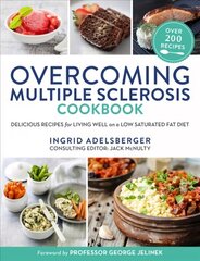 Overcoming Multiple Sclerosis Cookbook: Delicious Recipes for Living Well on a Low Saturated Fat Diet Main hind ja info | Retseptiraamatud  | kaup24.ee