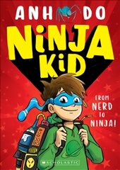 Ninja Kid: From Nerd to Ninja hind ja info | Noortekirjandus | kaup24.ee